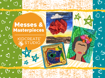 Messes & Masterpieces (5-12 Years)